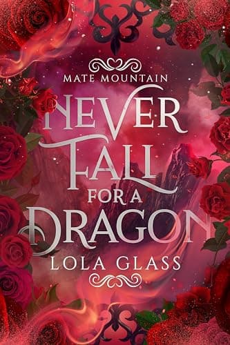 Never Fall for a Dragon