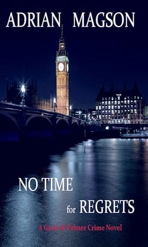 No Time for Regrets: Gavin & Palmer 6