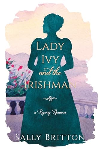 Lady Ivy and the Irishman