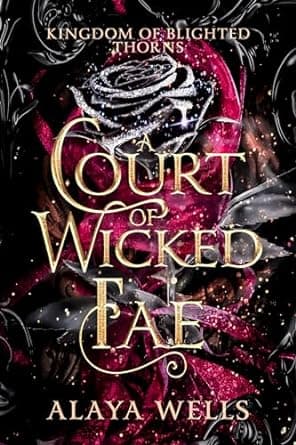 A Court of Wicked Fae