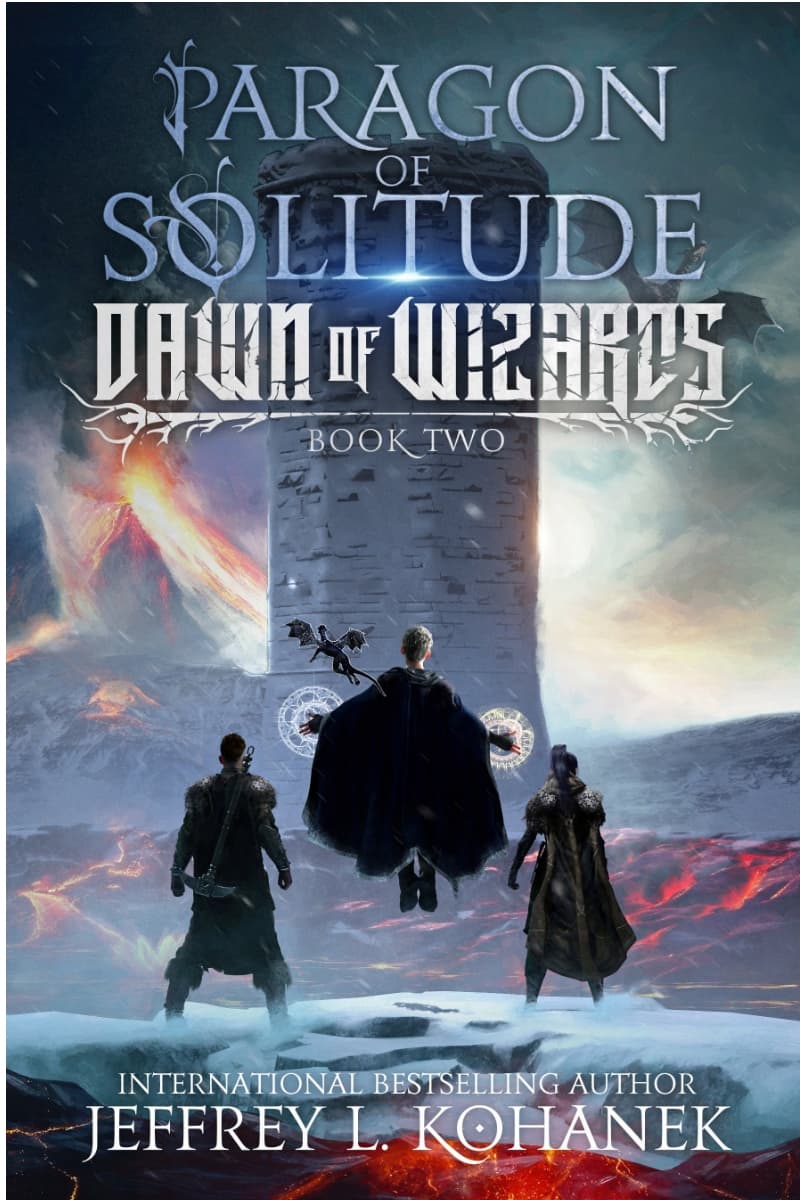 Paragon of Solitude (Dawn of Wizards Book 2)