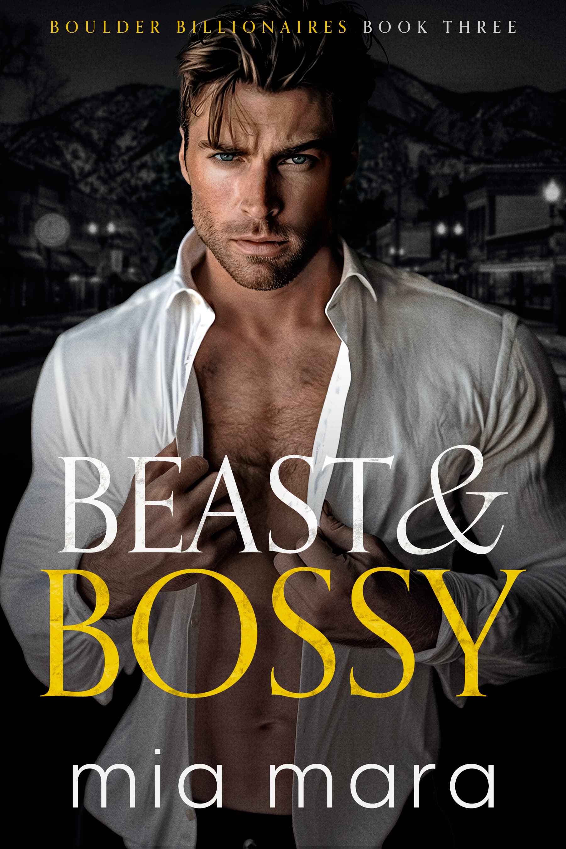 Beast & Bossy (Boulder Billionaires)