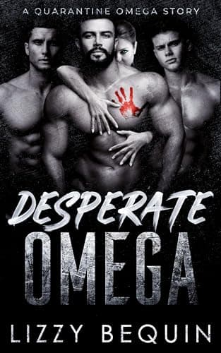 Desperate Omega