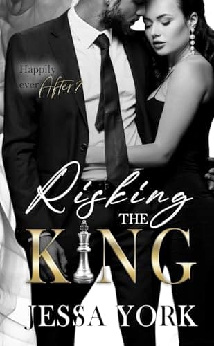 Risking the King