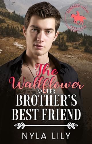 The Wallflower and Her Brother's Best Friend