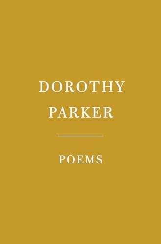 Dorothy Parker: Poems (Everyman's Library Pocket Poets Series)