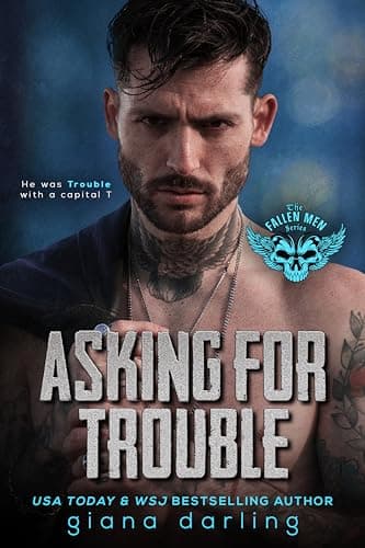 Asking for Trouble