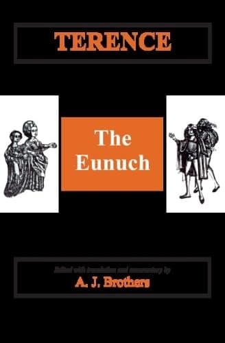 Terence: The Eunuch
