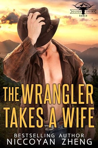The Wrangler Takes a Wife