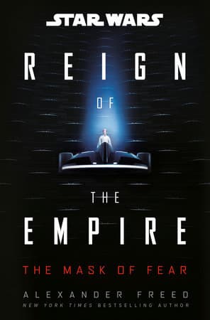 Die Maske der Angst (Star Wars: Herrschaft des Imperiums)