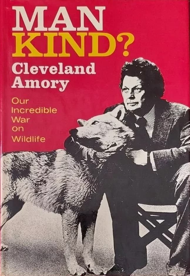 Man Kind? Our Incredible War on Wildlife