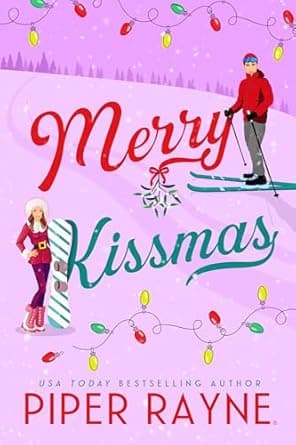 Merry Kissmas (Holiday Romances)