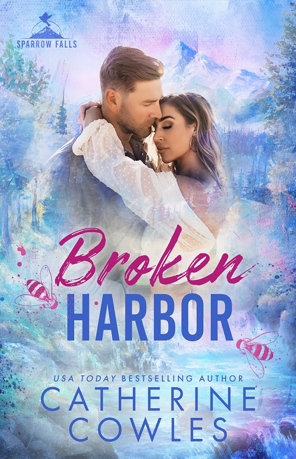 Broken. Du weißt, ich werde dich finden (Sparrow Falls 3): Romantik, Suspense und Thrill im cozy Small-Town-Setting