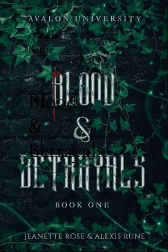 Blood & Betrayals