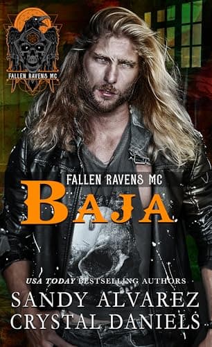 Fallen Ravens MC: Baja