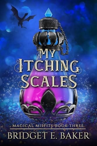 My Itching Scales (Magical Misfits #3)