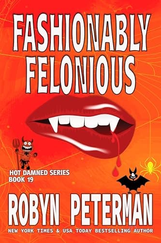 Fashionably Felonious