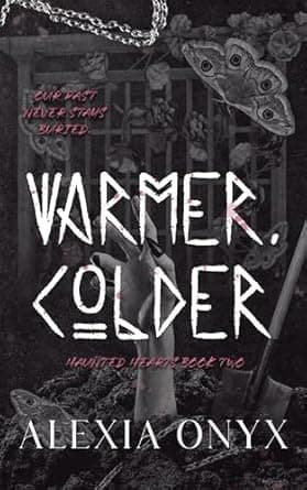 Warmer, Colder
