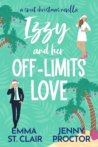 Izzy and Her Off-Limits Love