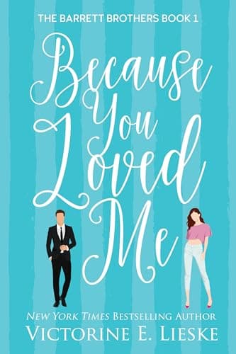 Because You Loved Me