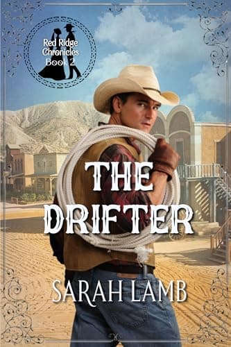 The Drifter (Red Ridge Chronicles Book 2)
