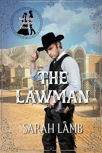 The Lawman (Red Ridge Chronicles Book 3)