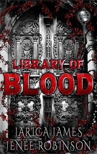Library of Blood: Lost Libraries