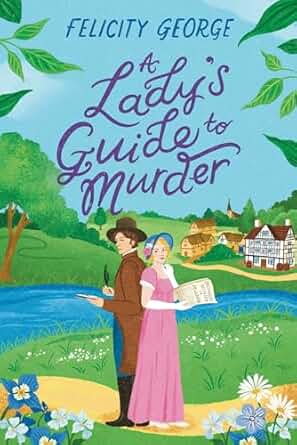 A Lady's Guide to Murder