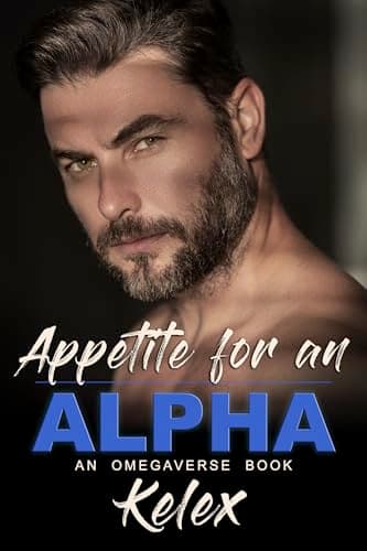 Appetite for an Alpha