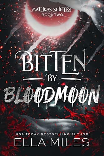Bitten by Bloodmoon