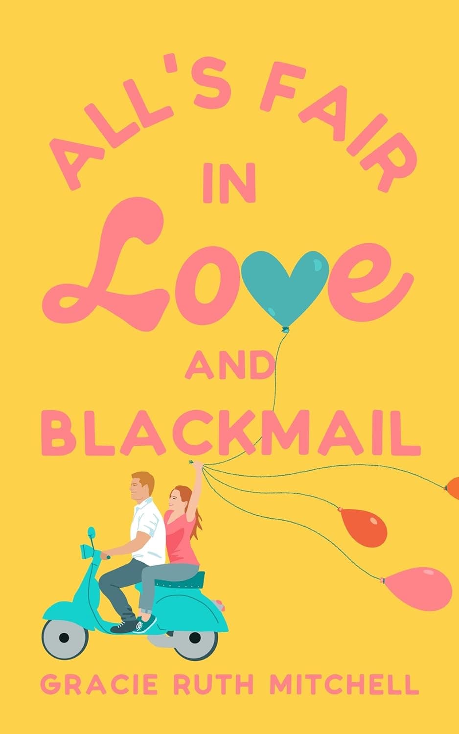 All's Fair in Love and Blackmail