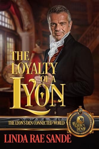 The Loyalty of a Lyon