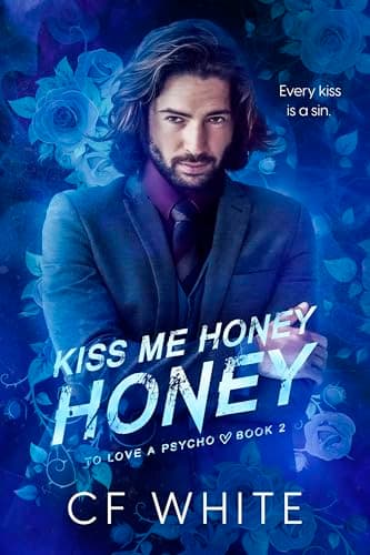 Kiss Me Honey Honey