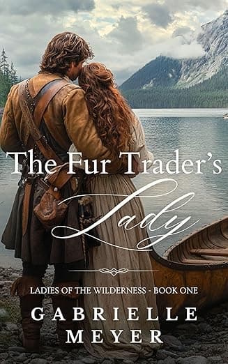 The Fur Trader's Lady