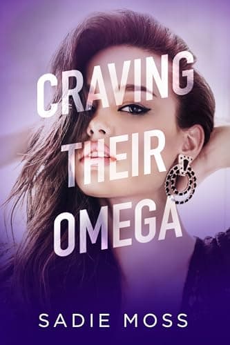 Craving Their Omega (Knot Her Pack)