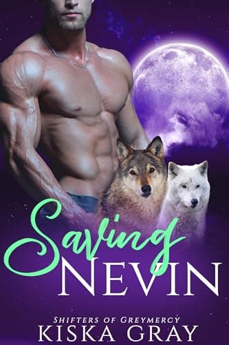 Saving Nevin