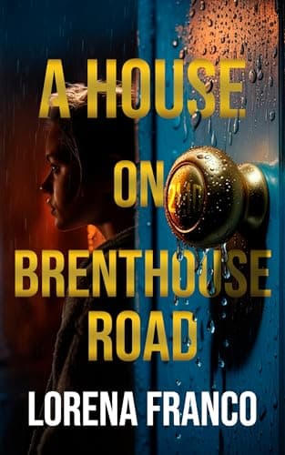 A House on Brenthouse Road: Suspense and paranormal mystery