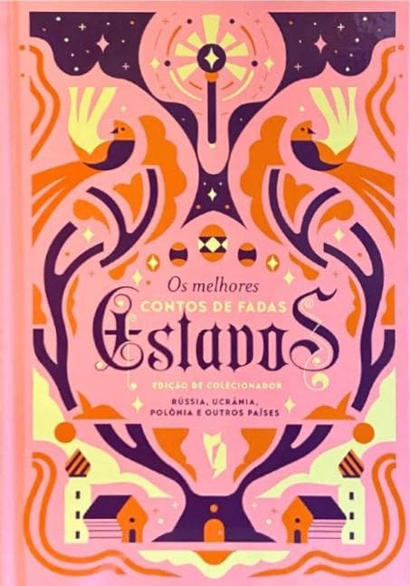 Os Melhores Contos de Fadas Eslavos