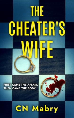 The Cheater's Wife: An Addictive Twisty Psychological Thriller