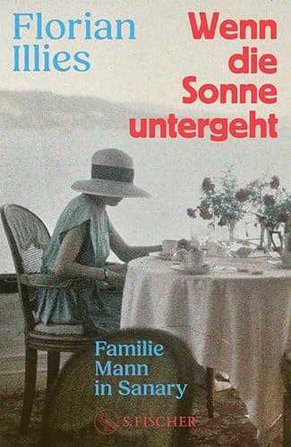 Wenn die Sonne untergeht: Familie Mann in Sanary