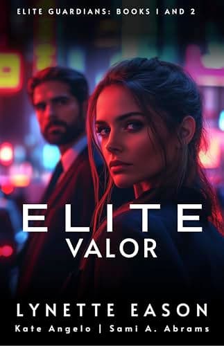 Elite Valor: Elite Guardians: Books 1 & 2