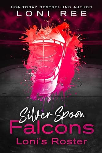 Silver Spoon Falcons: Loni's Roster