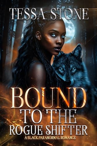 Bound To The Rogue Shifter : A Black Paranormal Romance