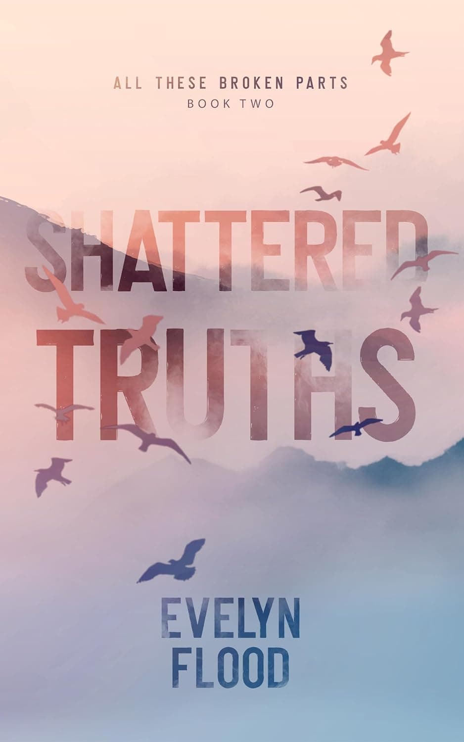 Shattered Truths