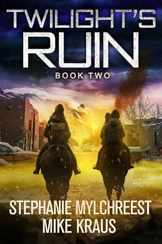 Twilight's Ruin: Book 2: