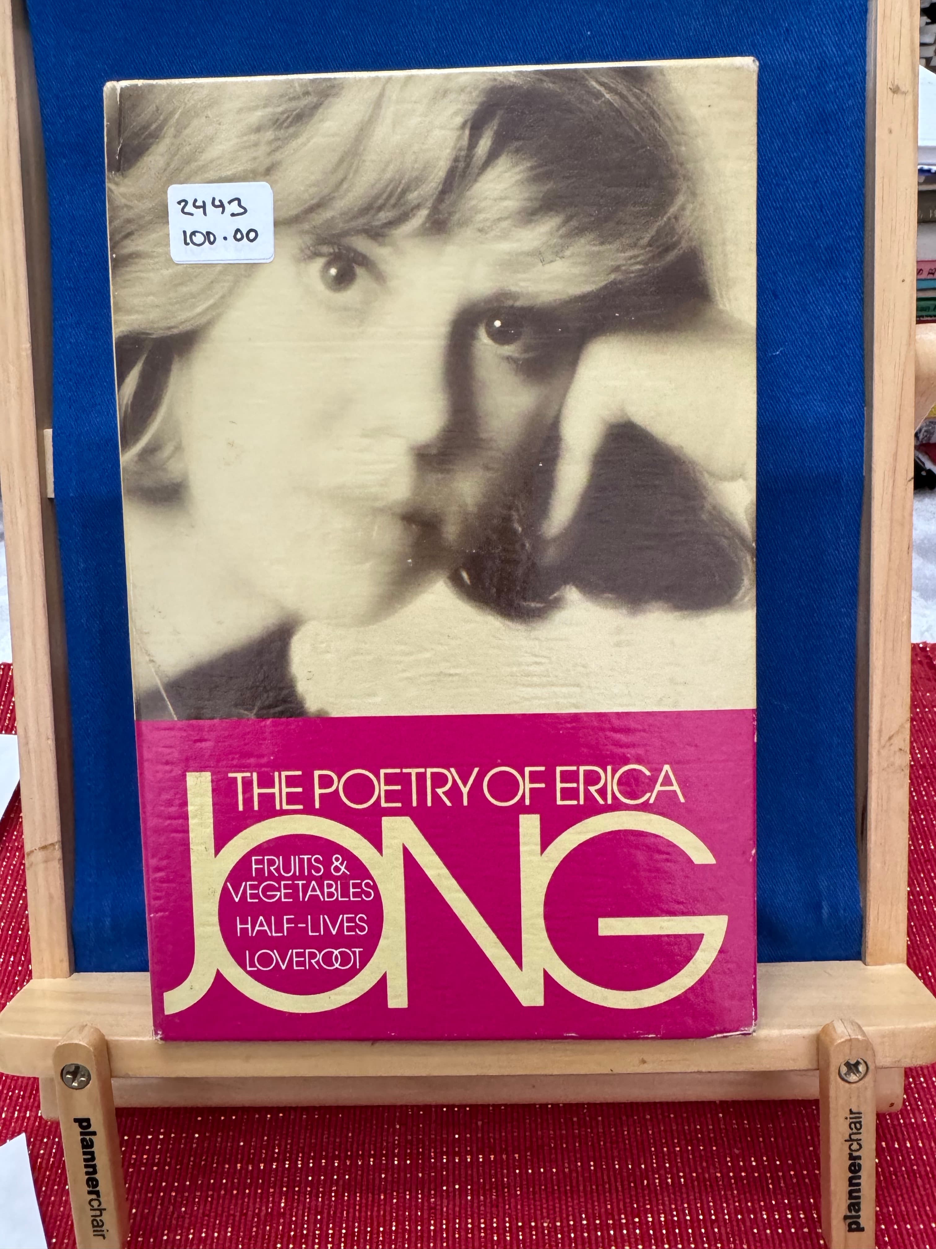 The Poetry of Erica Jong: Fruits & Vegetables - Half-Lives - Loveroot