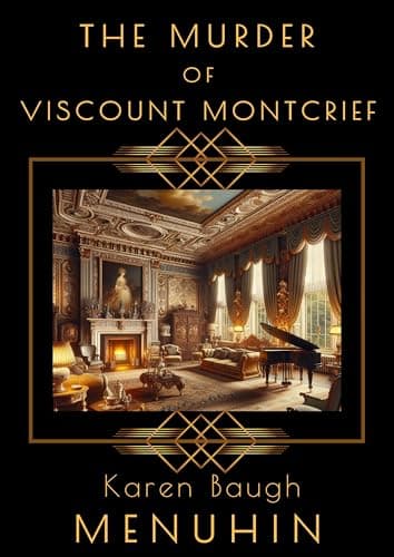 The Murder of Viscount Montcrief