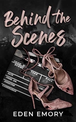 Behind the Scenes: A Dark Sapphic Stalker Romance
