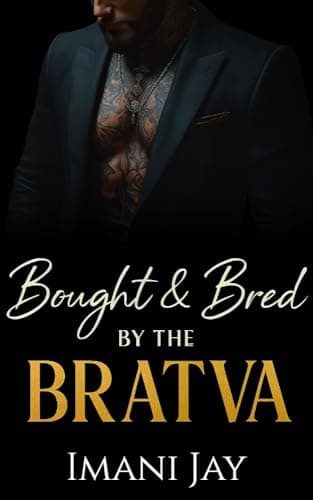 Bought & Bred by the Bratva