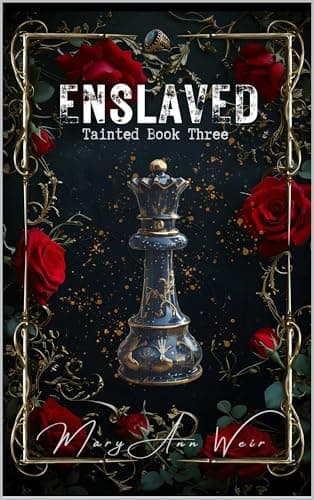 Enslaved: Tainted Book Three